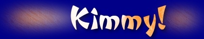 Kimmy!